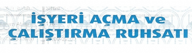 İşyeri Açma İşlemleri