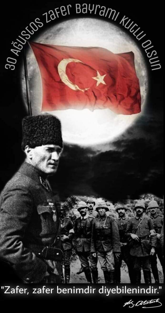 30 Ağustos Zafer Bayramı kutlu olsun.